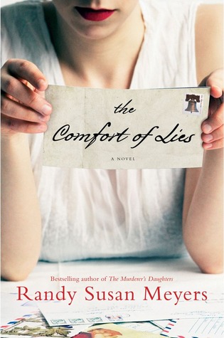 The Comfort of Lies by Randy Susan Meyers
