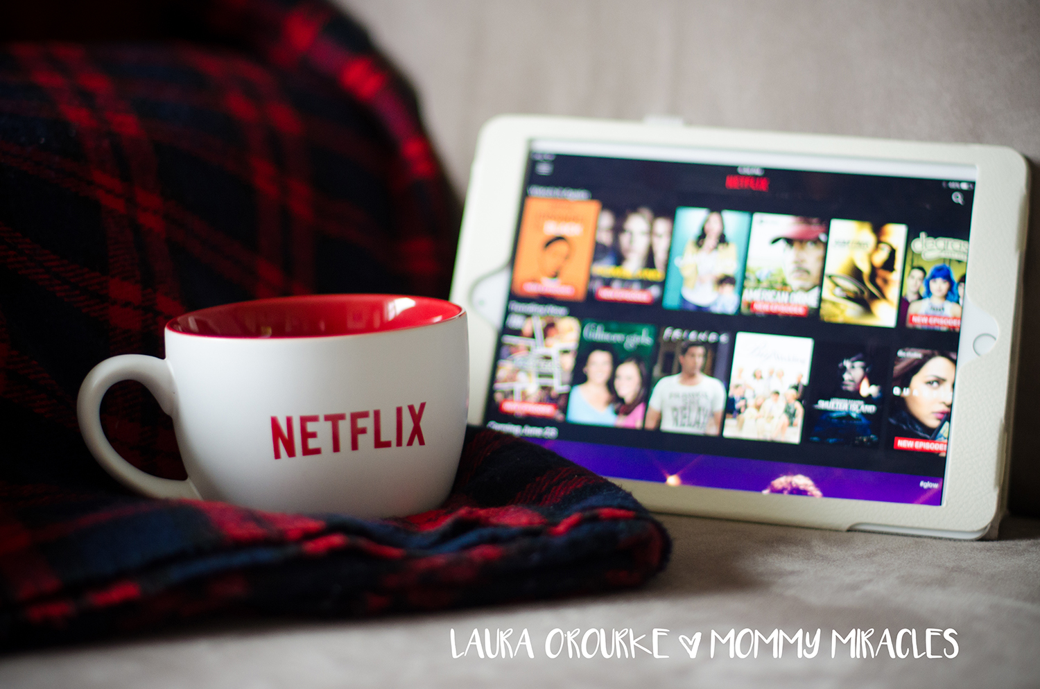 Netflix Bingeing feat | a blog by Laura O'Rourke